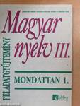 Magyar nyelv III. feladatgyűjtemény