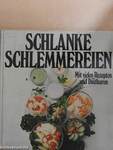 Schlanke Schlemmereien