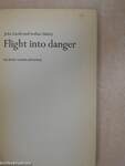 Flight into danger