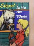 Stöpsel-du bist eine Wucht!