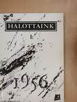 Halottaink 1956 I.