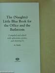 The (Naughty) Little Blue Book for the Office and the Bathroom