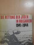 Die Rettung der Juden in Bulgarien 1941-1944