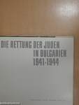 Die Rettung der Juden in Bulgarien 1941-1944