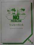 No Problem - Teacher's Book A and B