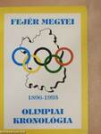 Fejér megyei Olimpiai kronológia 1896-1993