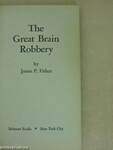 The Great Brain Robbery