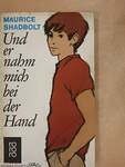 Und er nahm mich bei der Hand