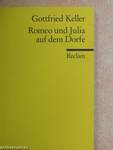 Romeo und Julia auf dem Dorfe