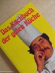 Das Kochbuch der guten Küche