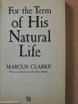 For the Term of His Natural Life