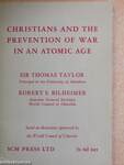 Christians & the Prevention of War in an Atomic Age
