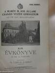 A Makói M. Kir. Állami Csanád Vezér Gimnázium XLVI. Évkönyve az 1940-41. tanévről