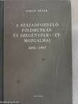 A századforduló földmunkás- és szegényparasztmozgalmai 1891-1907