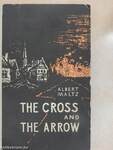 The Cross and the Arrow