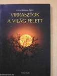 Virrasztok a világ felett