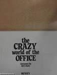 The Crazy world of the Office