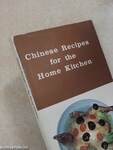 Chinese Recipes for the Home Kitchen