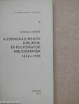 A Csongrád megyei hírlapok és folyóiratok bibliográfiája 1843-1970