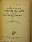Die Geschichte der Manon Lescaut und des Chevalier des Grieux