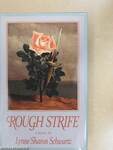 Rough Strife