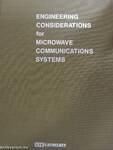 Engineering Considerations for Microwave Communications Systems