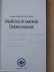 Medicina in nummis Debreceniensis (dedikált példány)