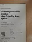 Water Management Models in Practice: A Case Study of the Aswan High Dam