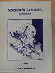 Szegedtől Szegedig - Antológia 2000