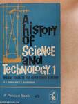 A history of Science and Technology 1-2