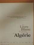 Le Livre Blanc de l'armée francaise en Algérie