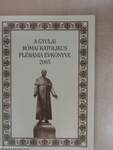 A Gyulai Római Katolikus Plébánia évkönyve 2005