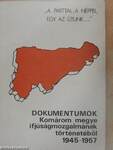Dokumentumok Komárom megye ifjúságmozgalmának történetéből 1945-1957