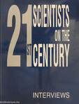 Twenty-one Scientists on the Twenty-First Century