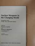 Nuclear Weapons in the Changing World