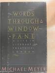Words Through a Windowpane
