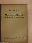 Mathematisches Hilfsbuch für die Wechselstromtechnik