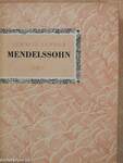 Felix Mendelssohn Bartholdy