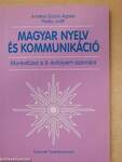 Magyar nyelv és kommunikáció - Munkafüzet a 9. évfolyam számára