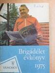 Brigádélet évkönyv 1975