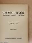 Robinson Cruzoe élete és viszontagságai/Robinson Cruzoe kalandjai