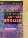A Concise Dictionary of Correct English