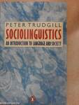 Sociolinguistics: An Introduction to Language and Society