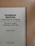 Doomsday Weapons in the Hands of Many