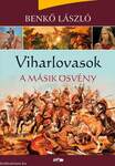 Viharlovasok - A másik ösvény