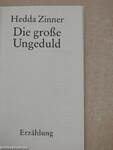 Die große Ungeduld