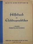 Hilfsbuch für Elektropraktiker I.