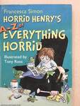 Horrid Henry's A-Z of Everything Horrid