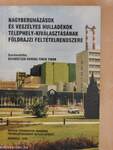 Nagyberuházások és veszélyes hulladékok telephely-kiválasztásának földrajzi feltételrendszere