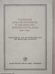 Politische und Ökonomische Stabilisierung Westdeutschlands 1945-1949